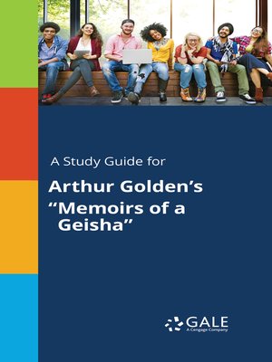 cover image of A Study Guide for Arthur Golden's "Memoirs of a Geisha"